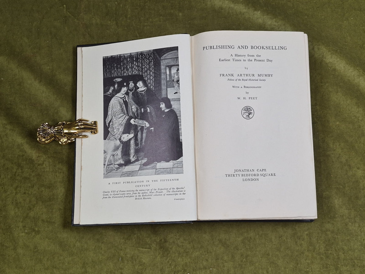 Publishing and Bookselling by Frank Arthur Mumby , Jonathan Cape 1930 1st HB3