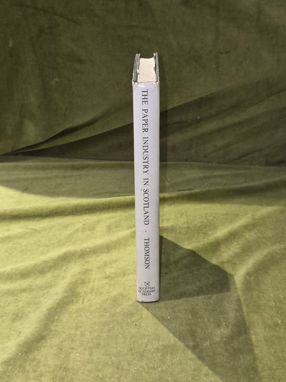 The paper industry in Scotland, 1590-1861 - Alistair G Thomson 1974 HB DJ2