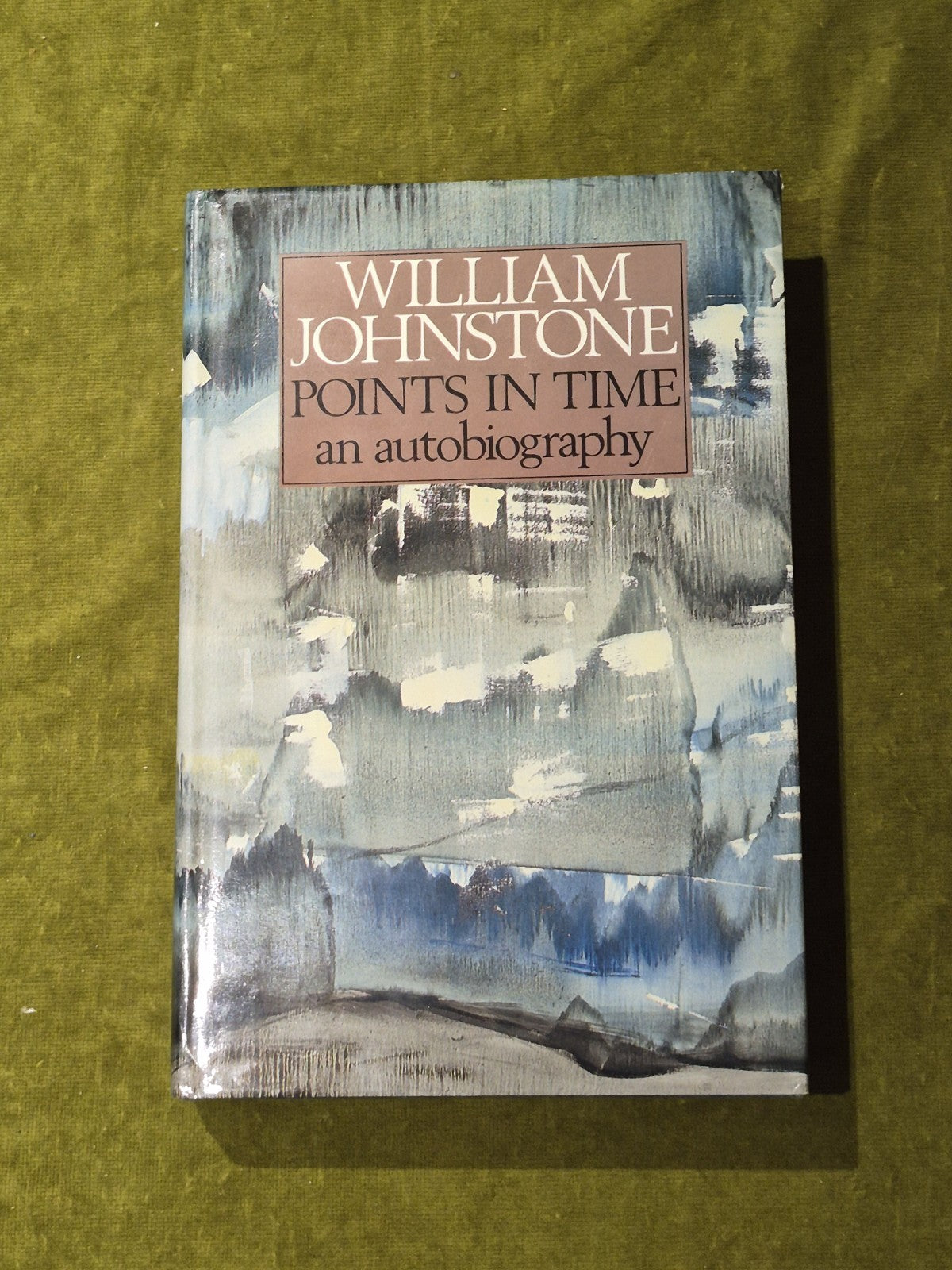 Points in Time an Autobiography - William Johnstone , Barrie & Jenkins 19800