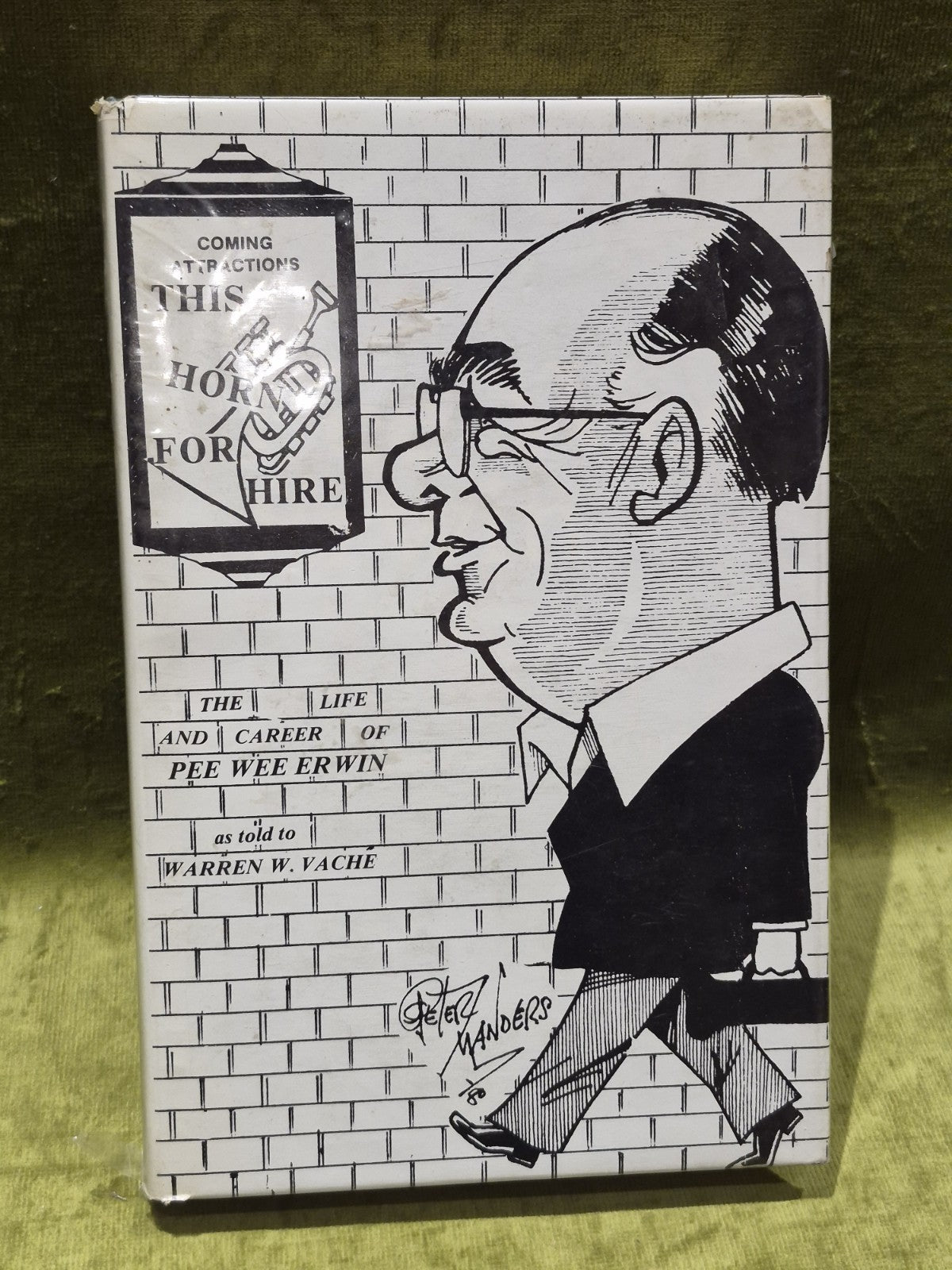 This Horn For Hire - The Life and Career of Pee Wee Erwin (1987) Warren W Vache1