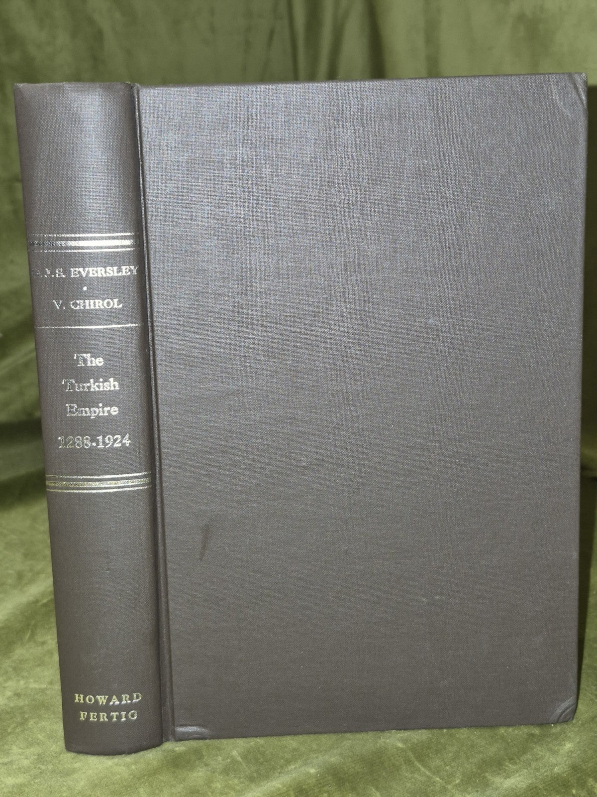 The Turkish Empire from 1288 to 1914 (pub. 1969) Lord Eversley0