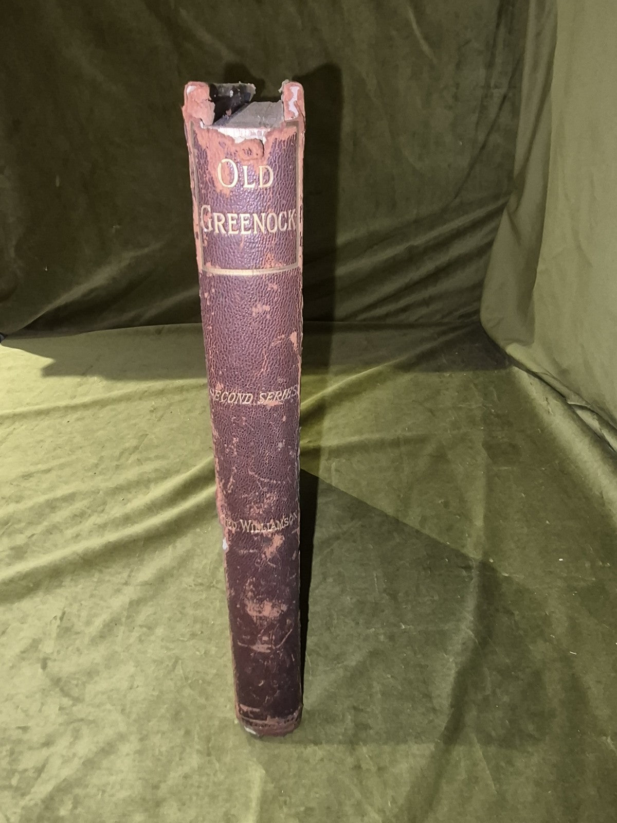 OLD GREENOCK, George Williamson, 2nd Series with extra illustrations 18881