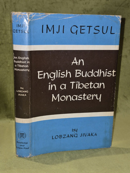 Imji Getsul: An English Buddhist in a Tibetan Monastery (1962) First Edition0