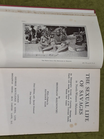 The Sexual Life of Savages; Bronislaw Malinowski; 3rd Edition 19327