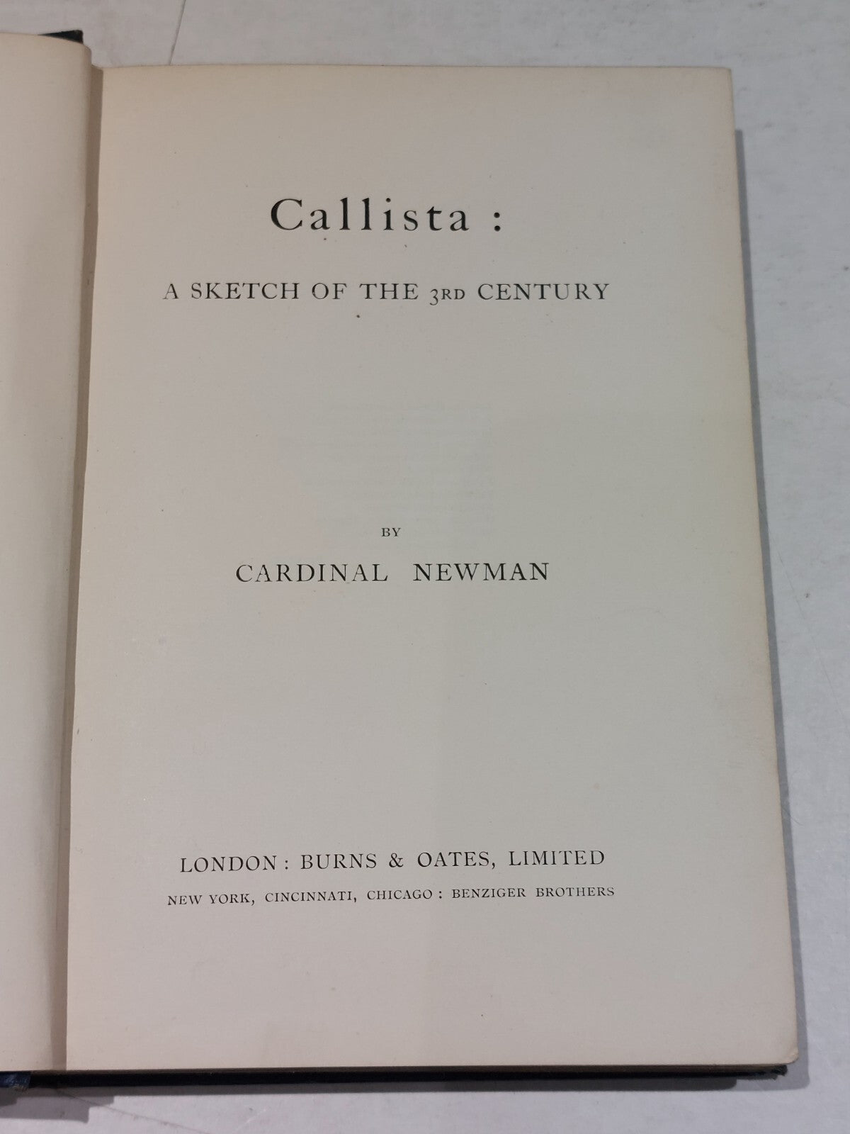 Callista - a sketch of the thrid century By Cardinal Newman Hb Book3