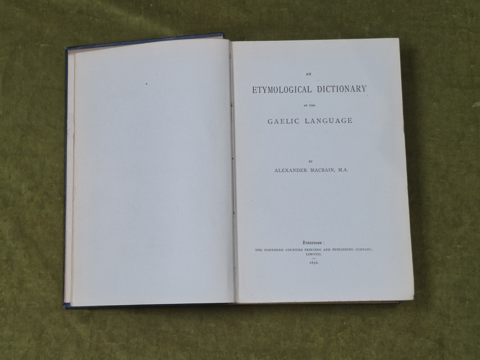 An Etymological Dictionary of the Gaelic Language - Alexander Macbain , 18964
