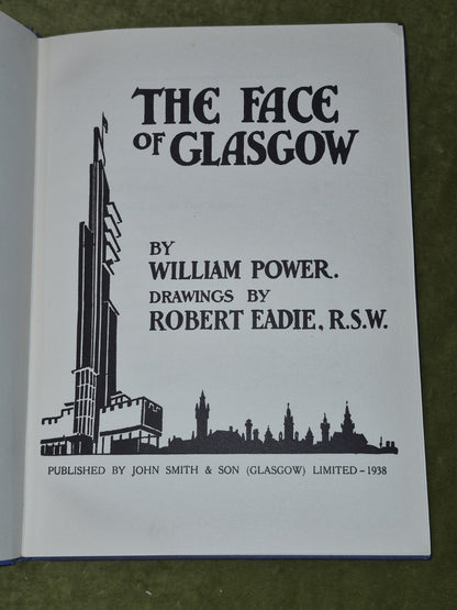The Face of Glasgow Robert Eadie William Power 1938 4