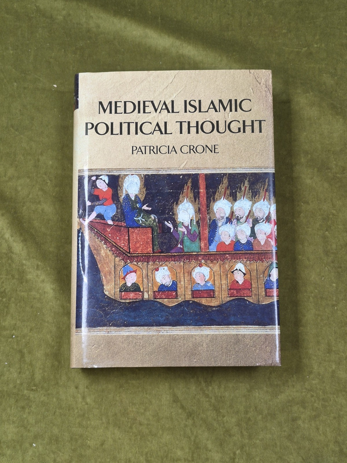Medieval Islamic Political Thought - Patricia Crone , Edinburgh Uni 2004 HB DJ0