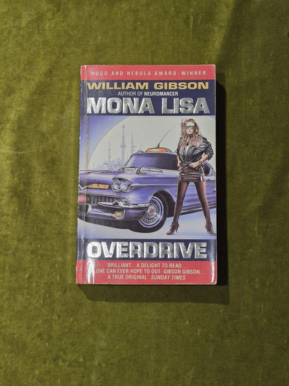 William Gibson - Mona Lisa Overdrive - Collins, Grafton 1989 Paperback VGC0