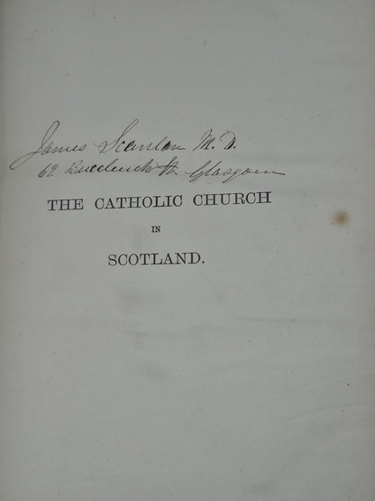 Scotichronicon Catholic Church in Scotland Journal and Appendix 1869 Gordon5