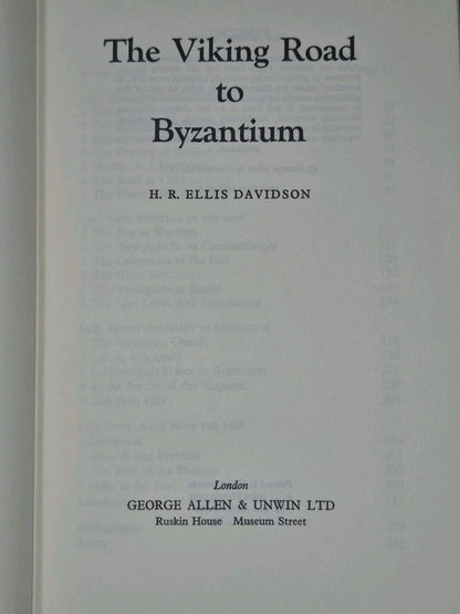 The Viking Road to Byzantium Ellis Davidson 1976 George Allen & Unwin HB DJ6