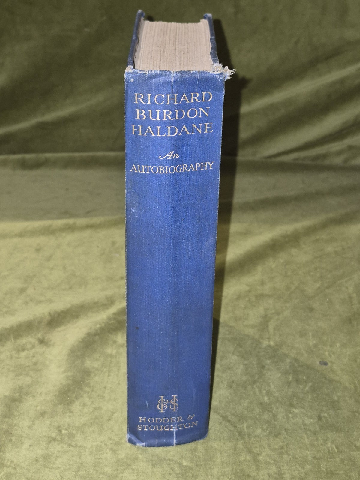 An Autobiography - Richard Burdon Haldane Hardcover 19290