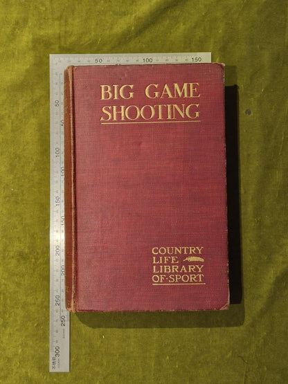 BIG GAME SHOOTING VOL 2 - HORACE HUTCHINSON  COUNTRY LIFE LIBRARY OF SPORT BOOK3