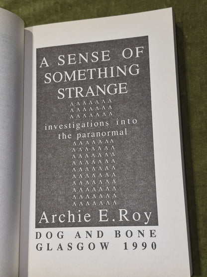 Sense of Something Strange - Archie E. Roy 1990 Signed First Edition Paperback 5