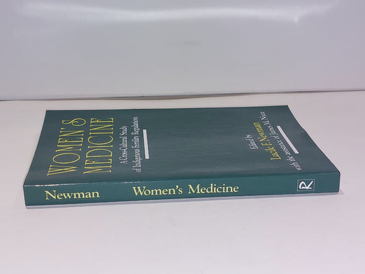 Women's Medicine: A CrossCultural Study Of Indigenous  Lucile Newman (1995) Pb1