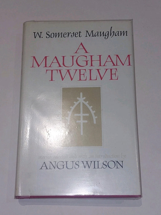 A Maugham Twelve 12 Somerset Angus Wilson 1966 Hardback Book0