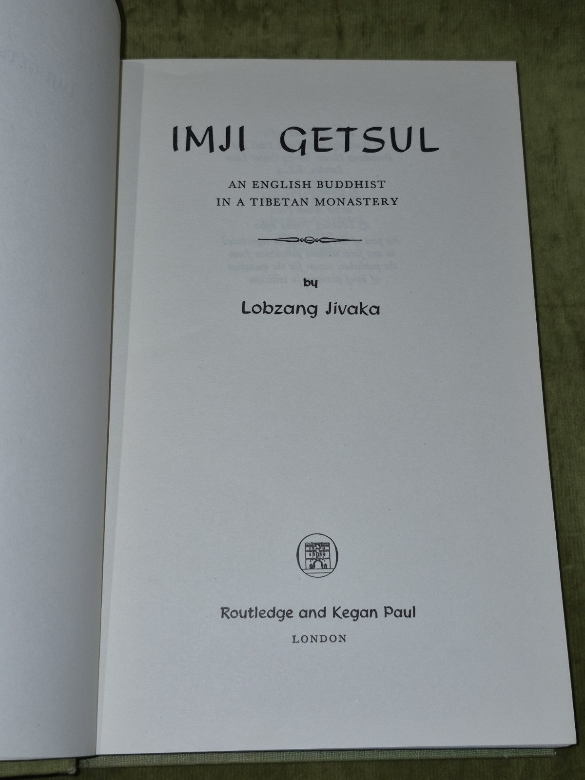 Imji Getsul: An English Buddhist in a Tibetan Monastery (1962) First Edition6