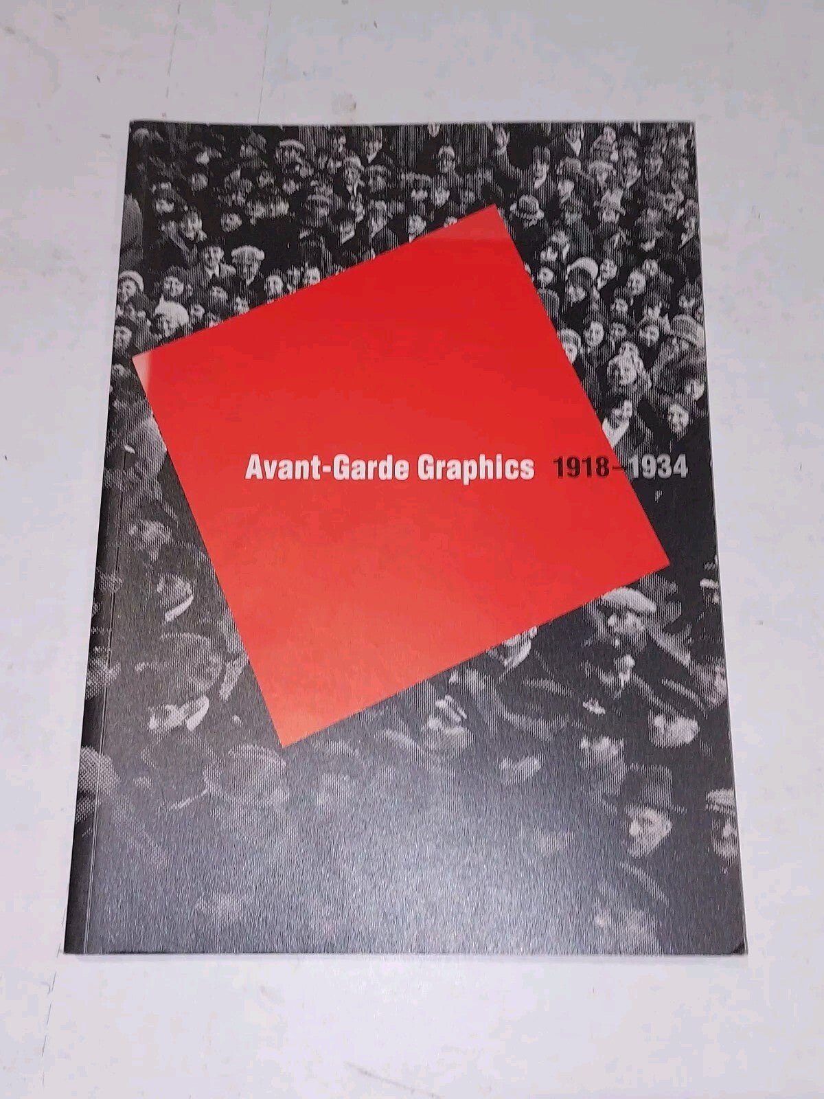 Avant-Garde Graphics, 1918-1934, Lutz Becker (2004) Pb Book0
