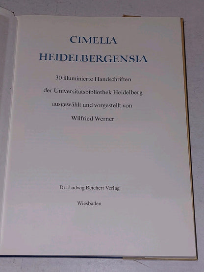 Cimelia Heidelbergensia: 30 illuminierte Handschriften der Universitätsbiblioth 3