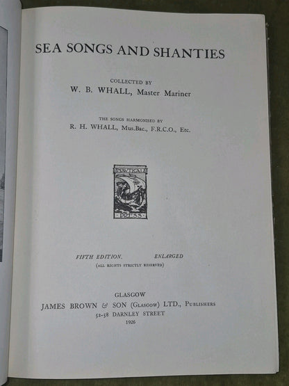 W B Whall, R H Whall / Sea Songs and Shanties 1926 5th Edition4