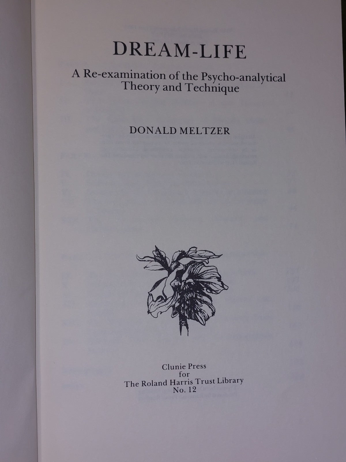 DreamLife: A ReExamination of the PsychoAnalytical Theory (1984) Meltzer3
