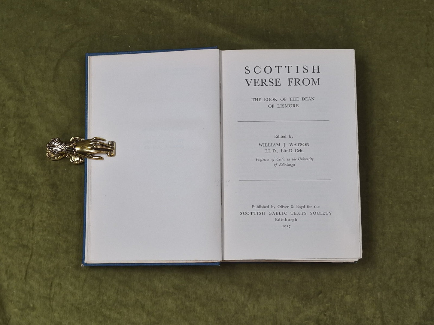 Scottish Verse from the Book of the Dean of Lismore - Wiliam J Watson , 19374