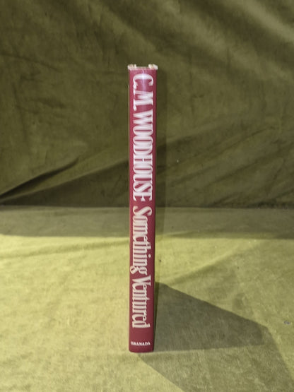 The Autobiography of C M Woodhouse : Something Ventured - Granada 1982 1st HB DJ3