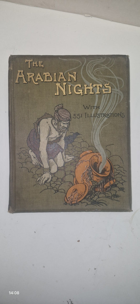 1899, THE ARABIAN NIGHTS, WITH 551 ILLUSTRATIONS ROBINSON STRATTON George Newnes0