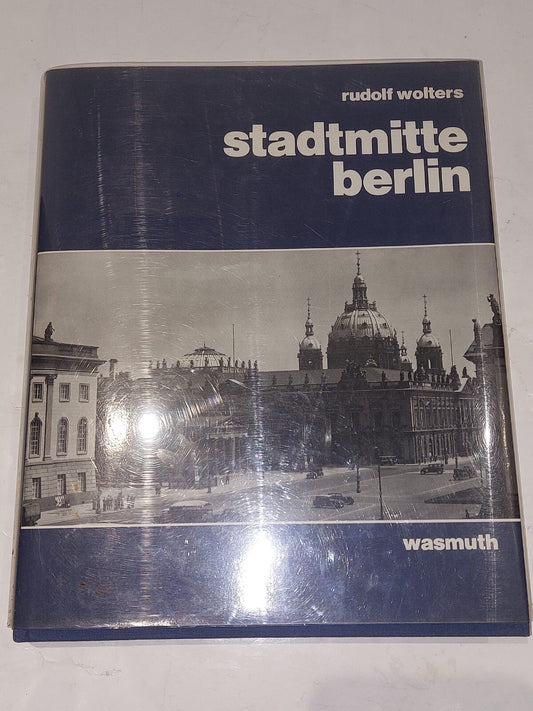 Stadtmitte Berlin: Stadtbauliche Entwicklungsphasen... (1978) Hb Book0
