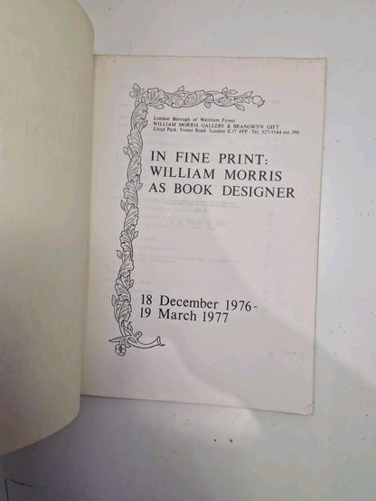 In Fine Print William Morris As Book Designer, 19761977 Pb Book2