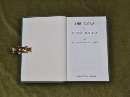 The Flora of Nova Scotia - A E Roland & E C Smith , N S Museum 1969 1st Ed HB4