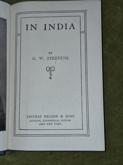 In India- G W Steevens - Thomas Nelson & Sons London4