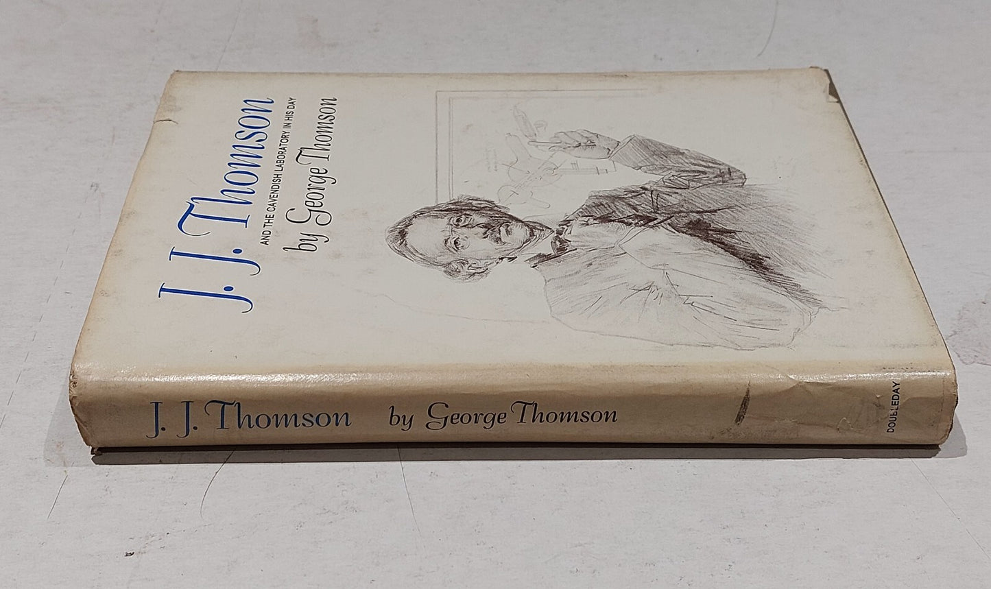 J. J. Thomson (1965) By George Thomson Hb Book1