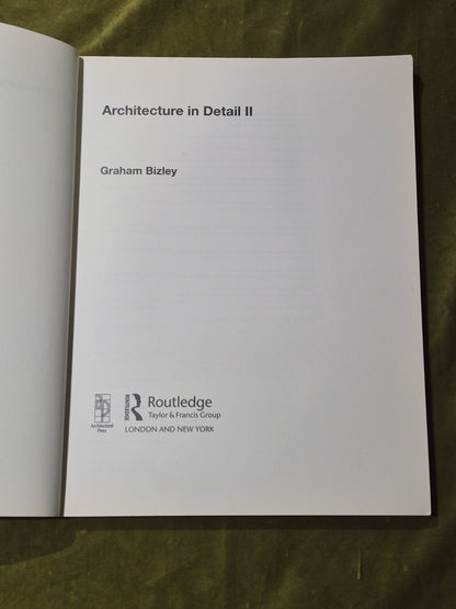 Architecture in Detail II - Paperback Graham Bizley 20103