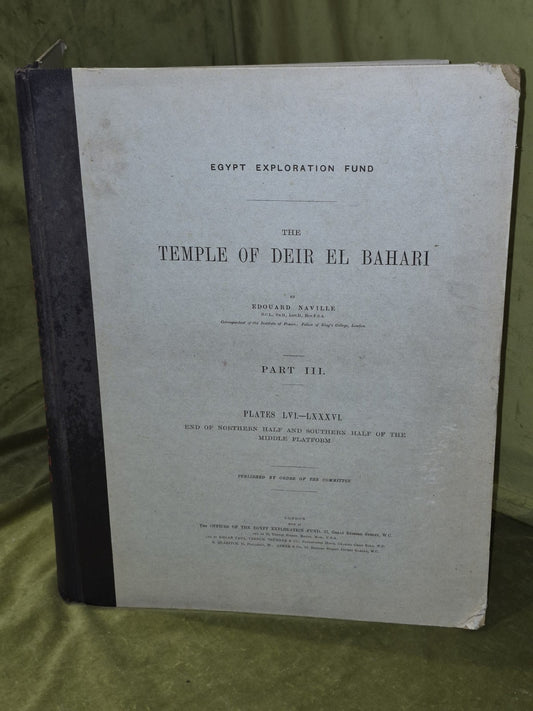 The Temple of Deir El Bahari Edouard Naville Part III 18980