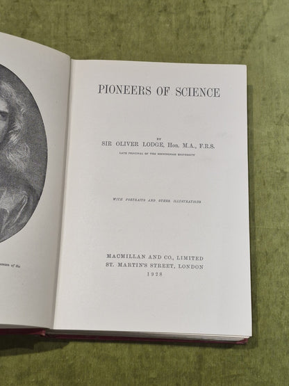 Pioneers Of Science by Oliver Lodge (1928) [MacMillan & Co] Hb Book4