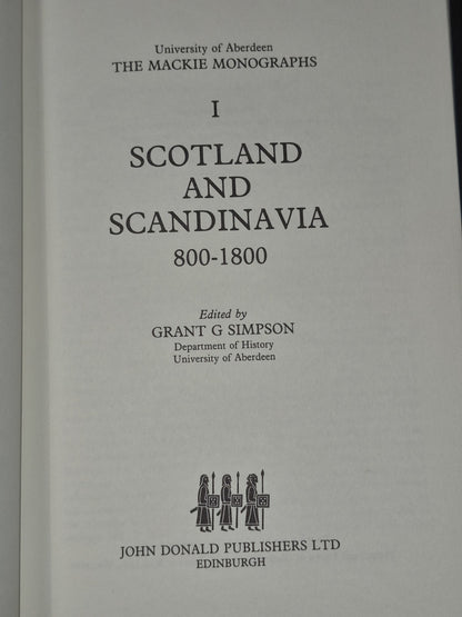 Scotland and Scandinavia 800-1800 Grant G Simpson Mackie Monographs3