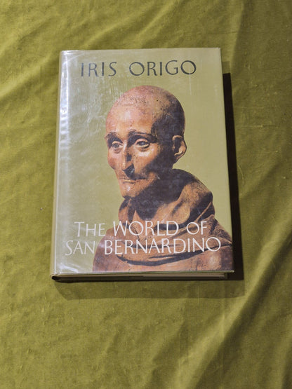 The world of San Bernardino, Iris Origo, 19630