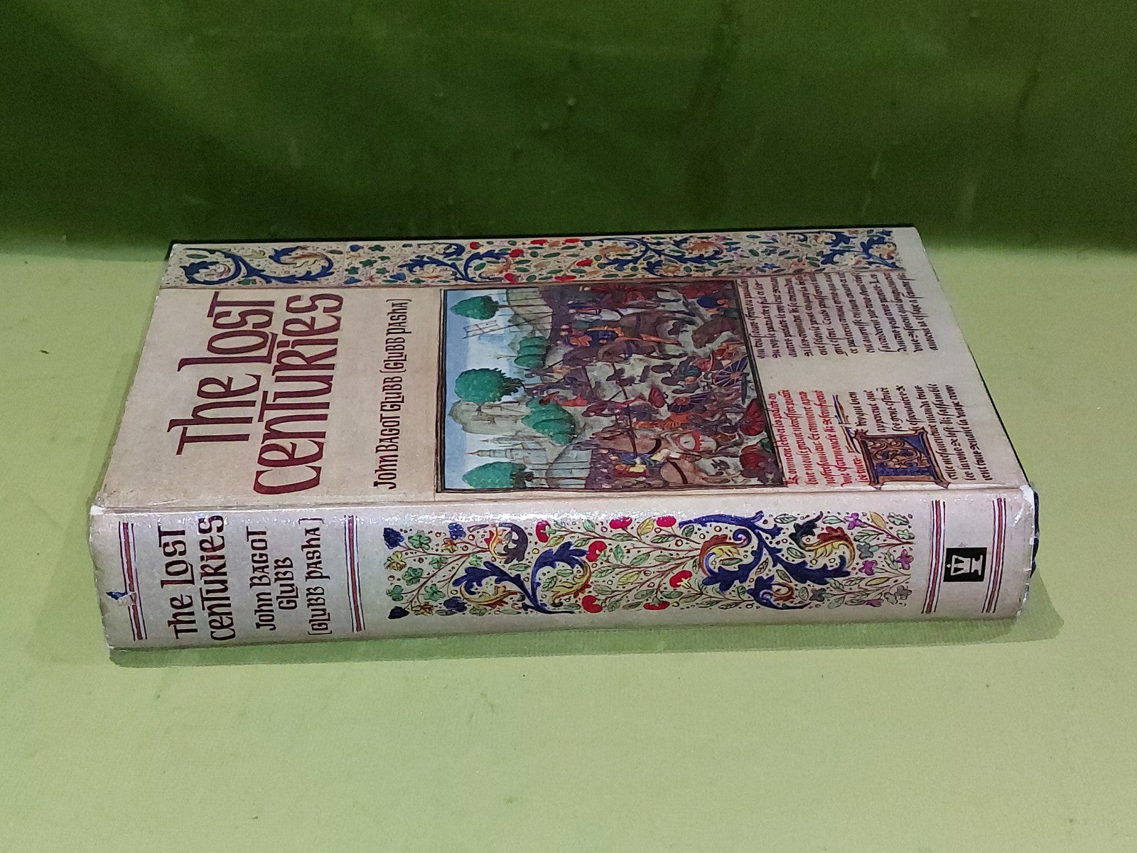 The Lost Centuries John Bagot Glubb (1967) 1st Ed [Hodder & Stoughton] Hb Book1