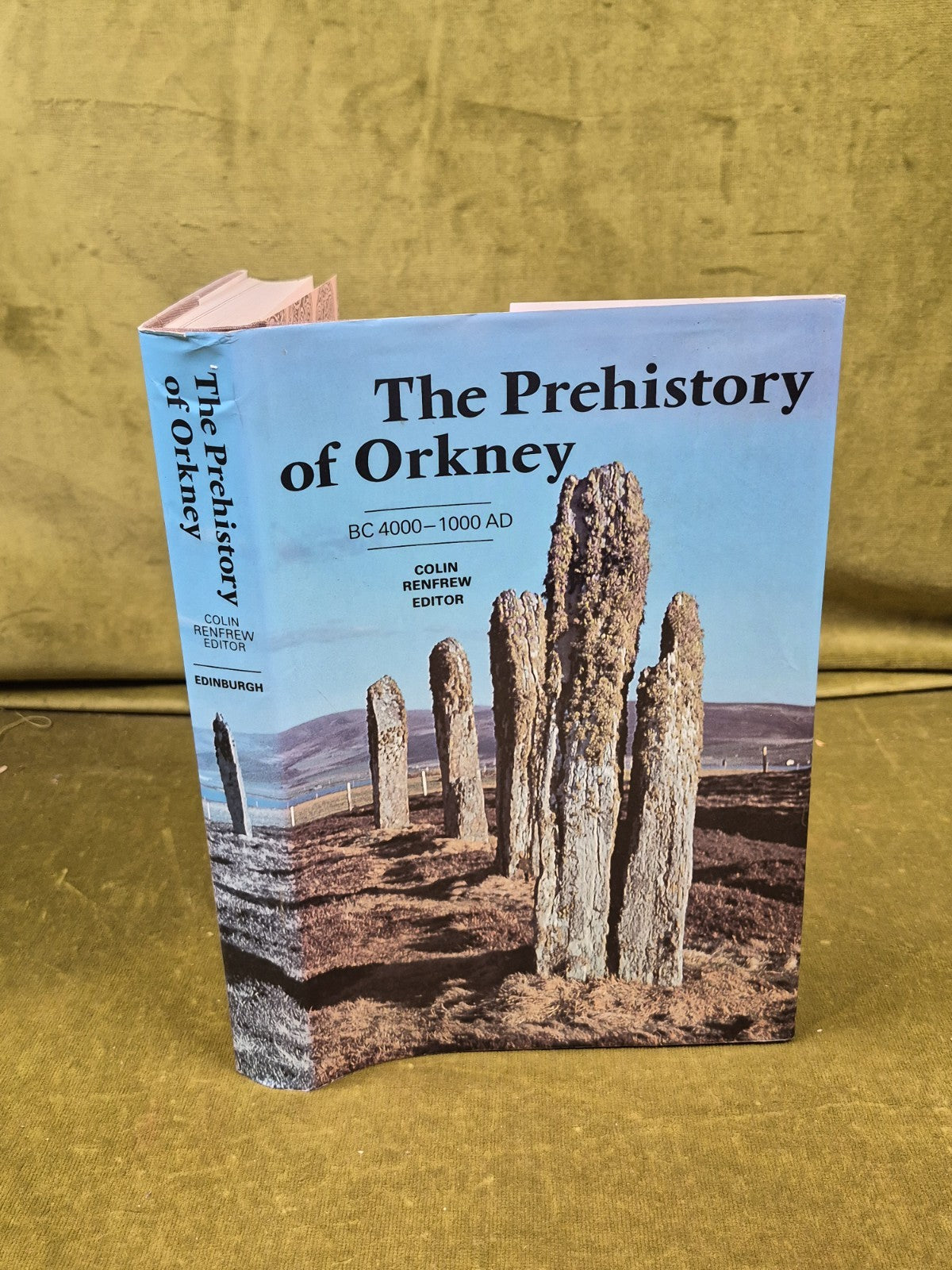 The Prehistory of Orkney - Colin Renfrew , Edinburgh 19850