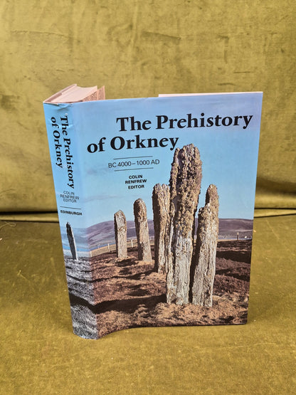 The Prehistory of Orkney - Colin Renfrew , Edinburgh 19850