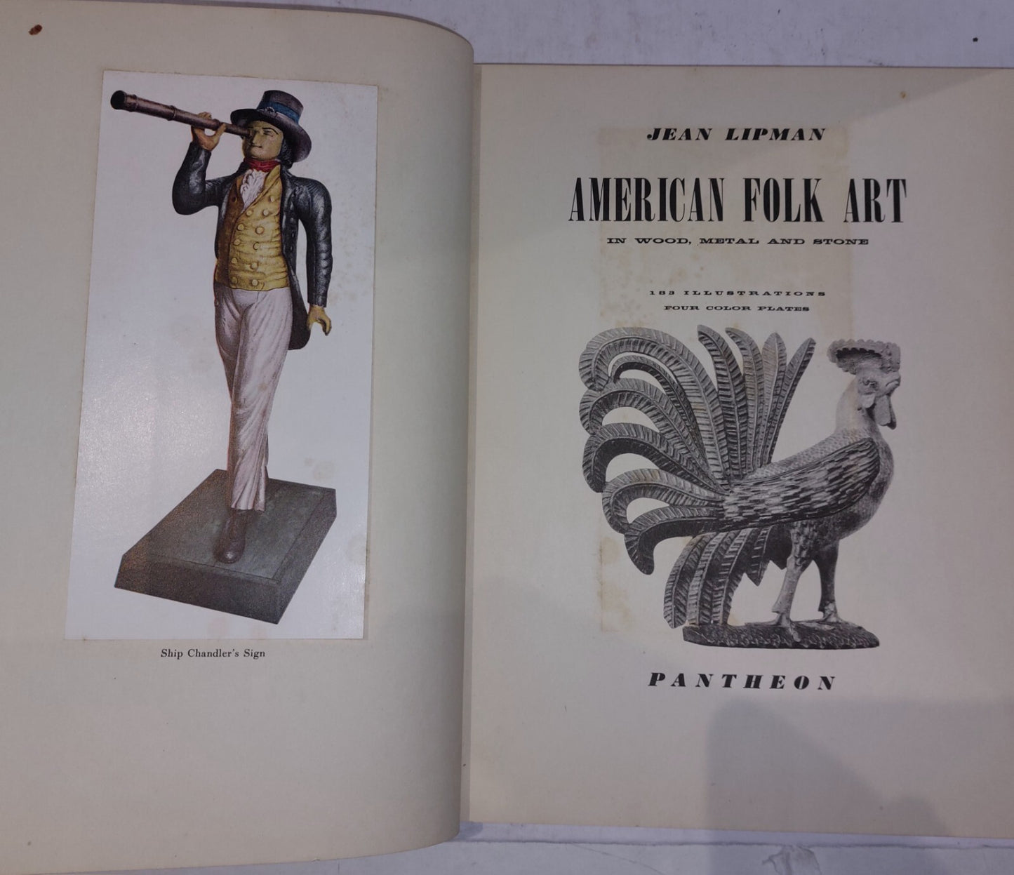American Folk Art in wood, metal and stone. Jean Lipman 1st Edition 7