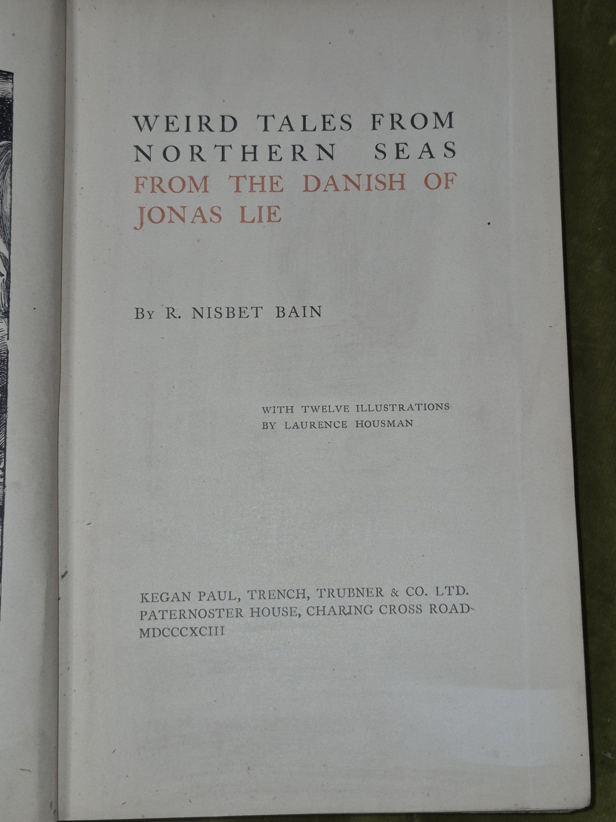 Weird Tales from Northern Seas from the Danish of Jonas Lie Nisbet Bain 18935
