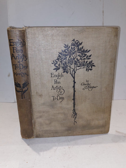 English Pen Artists of Today By Charles G. HARPER [PERCIVAL & CO] (1892) HB Book0