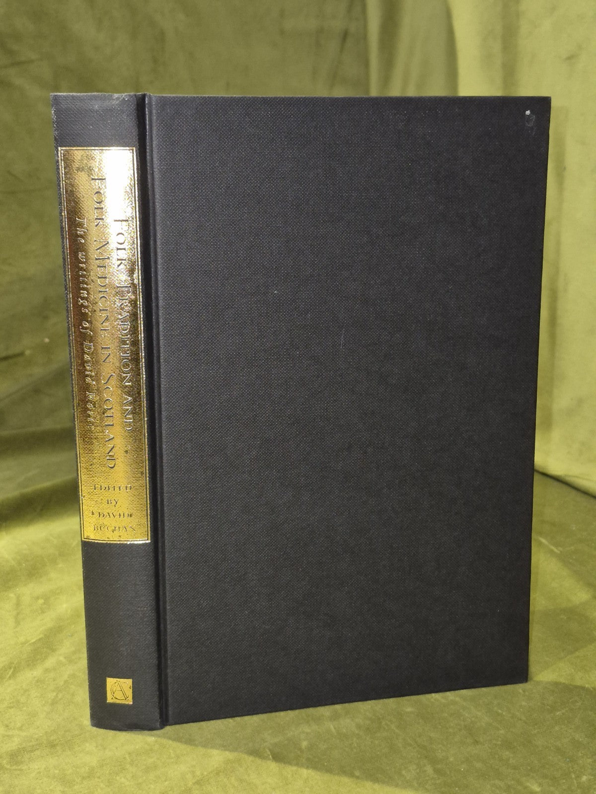 Folk Tradition and Folk Medicine in Scotland: Writings of David Rorie 19944