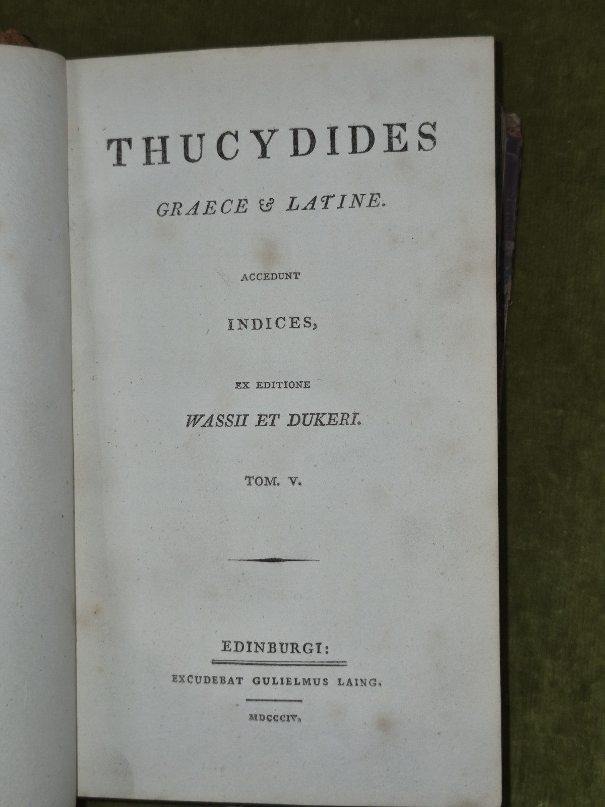 Thucydides Graece & Latine 1804 Wassii et Dukeri Tom V6