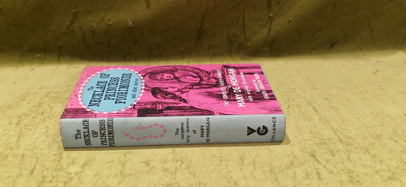 The Necklace of Princess Fiorimonde by Mary de Morgan 1963 [Gollancz] 1st Ed Hb1