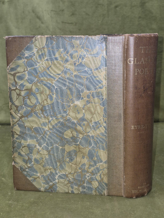 The Glasgow Poets WIlliam Hodge George Eyre-Todd 1903 First Edition1
