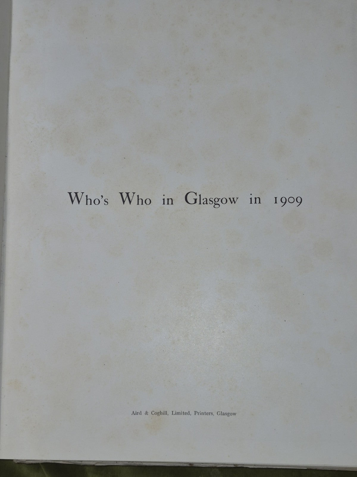 Who’s Who In Glasgow 1909 - Illustrated Ltd.  Edition No. 141 / 750 - Eyre-Todd3
