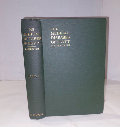 The Medical Diseases of Egypt (Part 1) By F. M. Sandwith (1905) Book0